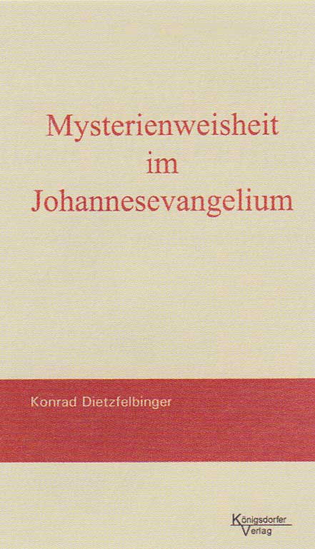 Mysterienweisheit im Johannesevangelium