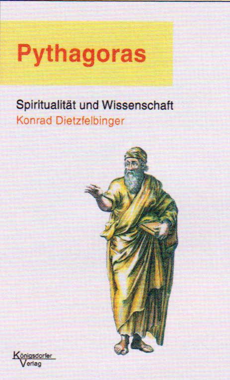  Pythagoras - Spiritualität und Wissenschaft