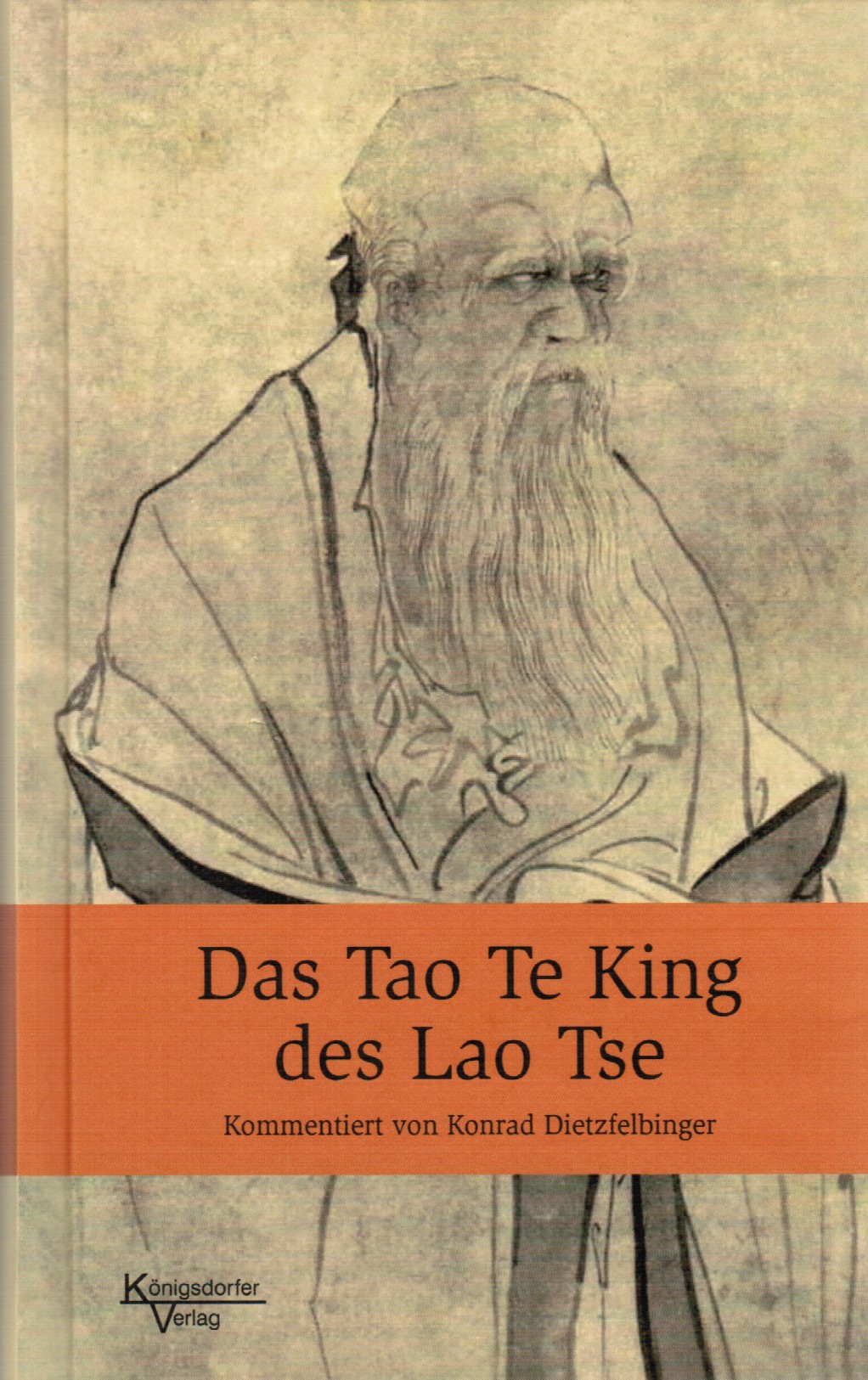 Tao Te King des Lao Tse