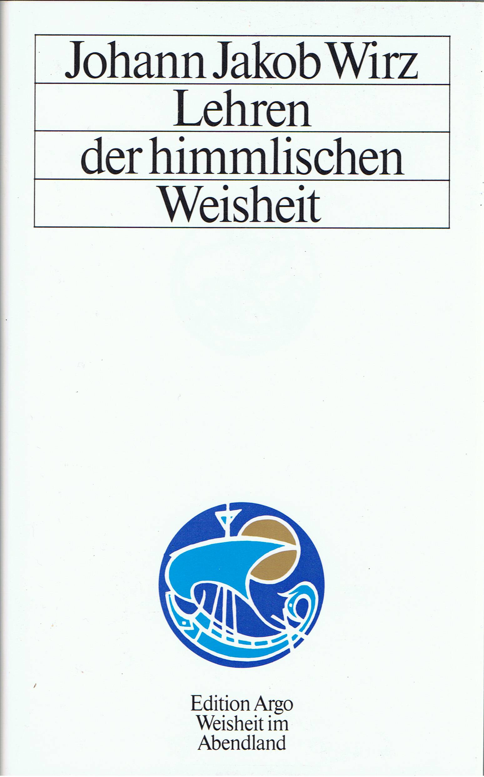 Lehren der himmlischen Weisheit